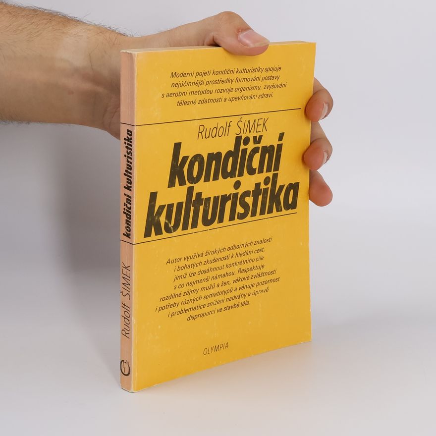 Rudolf Šimek Kondiční kulturistika
