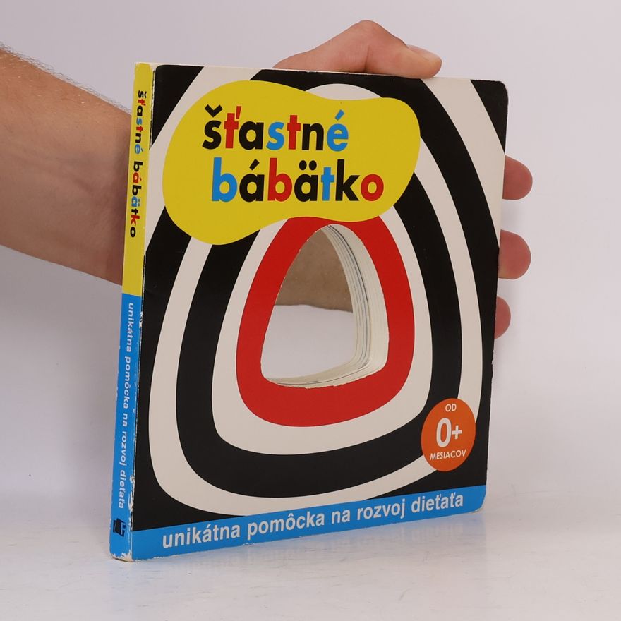 Kolektív autorov Šťastné bábätko
