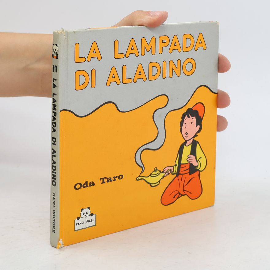 Oda Taro Pandi Fiabe - 11: La lampada di Aladino
