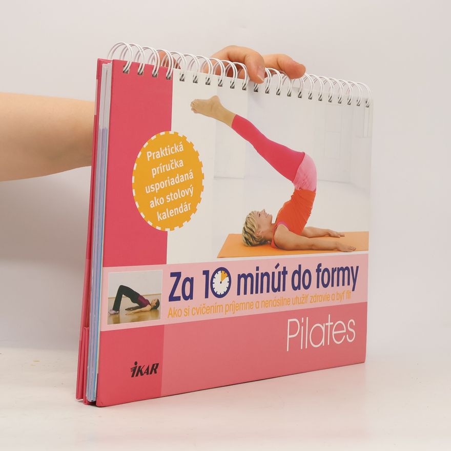 AA.VV. Pilates: Za 10 minút do formy