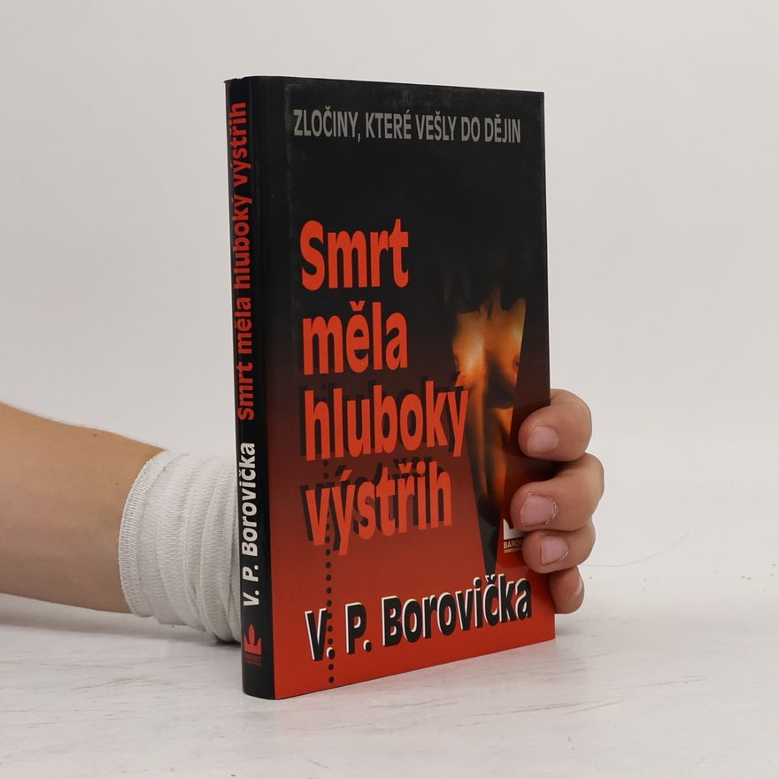 Václav Pavel Borovička Smrt měla hluboký výstřih