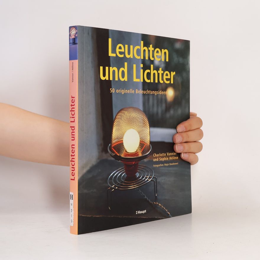 Charlotte Vannier Leuchten und Lichter