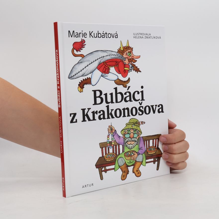 Marie Kubátová Bubáci z Krakonošova