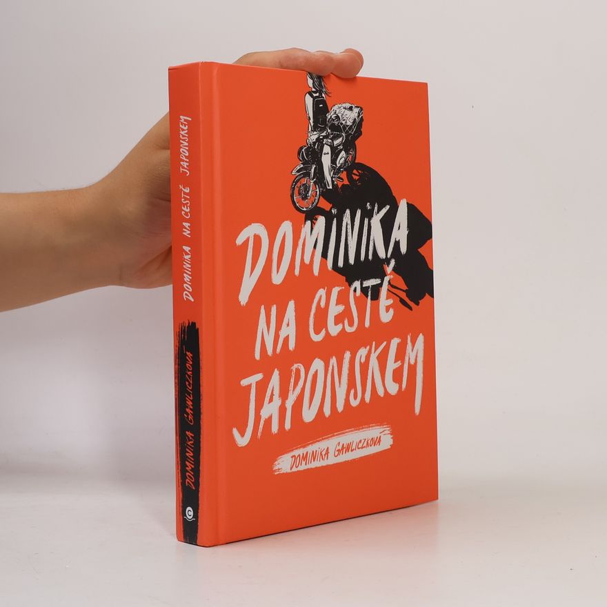 Dana Ledl Dominika na cestě Japonskem