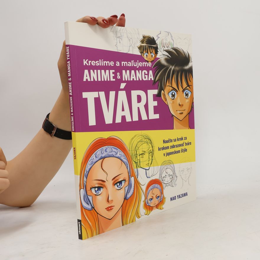 Nao Yazawa Kreslíme a maľujeme anime & manga tváre