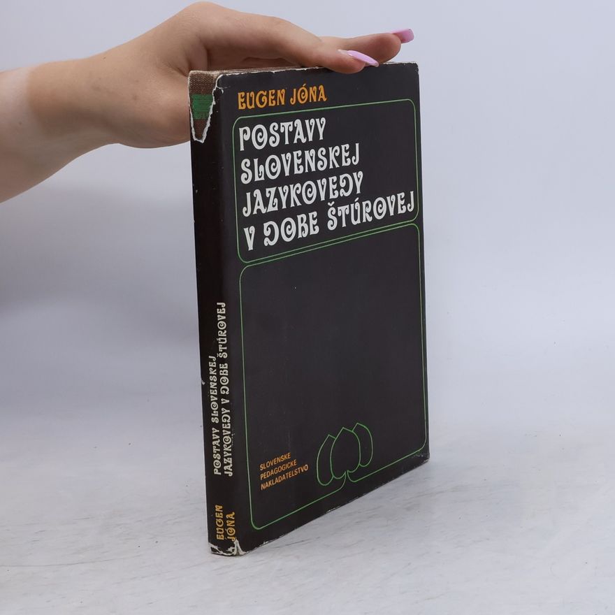 Eugen Jóna Postavy slovenskej jazykovedy v době Štůrovej