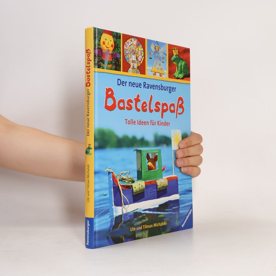 Ute Michalski Der neue Ravensburger Bastelspaß