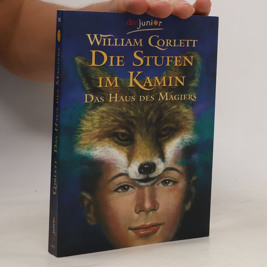 William Corlett Die Stufen im Kamin. Das Haus des Magiers 01
