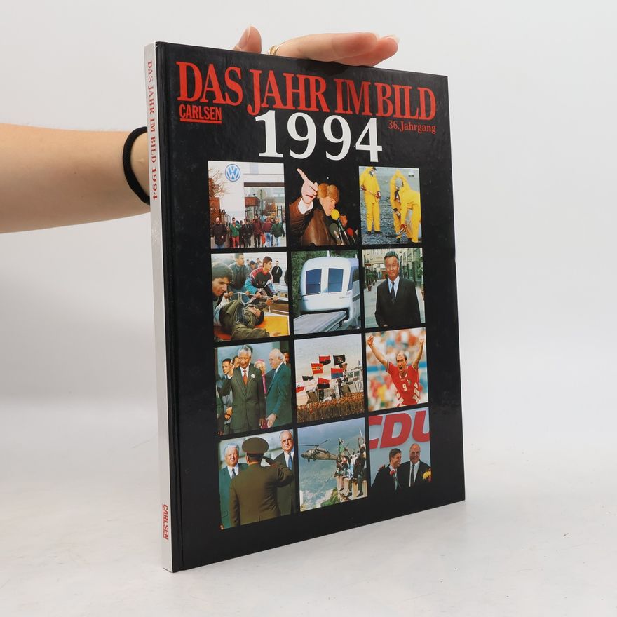 Autorenkollektiv Das Jahr im Bild. 1994