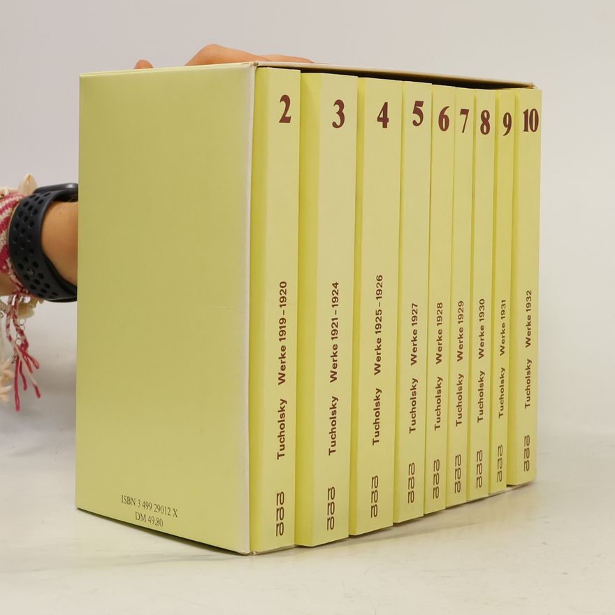 Kurt Tucholsky Gesammelte Werke 1-10