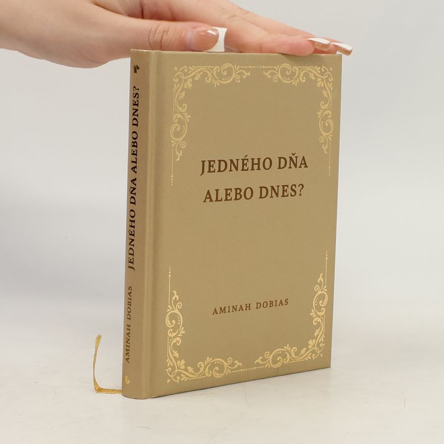 Eva Konrád Aminah Dobias Jedného dňa alebo dnes?