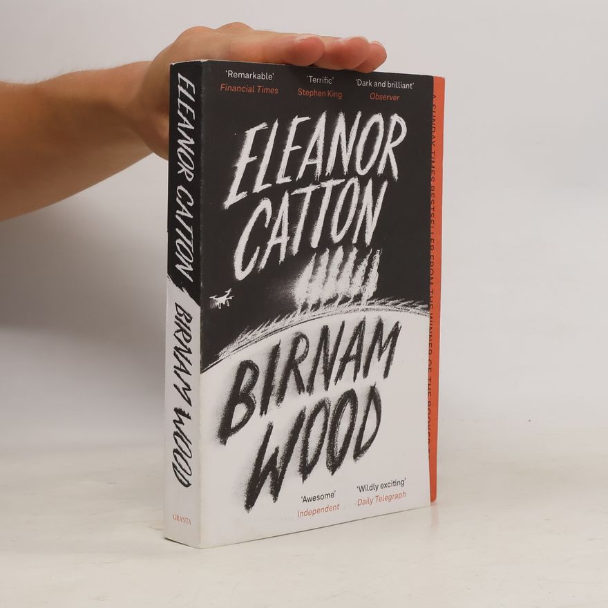 Eleanor Catton Birnam Wood: The Sunday Times Bestseller