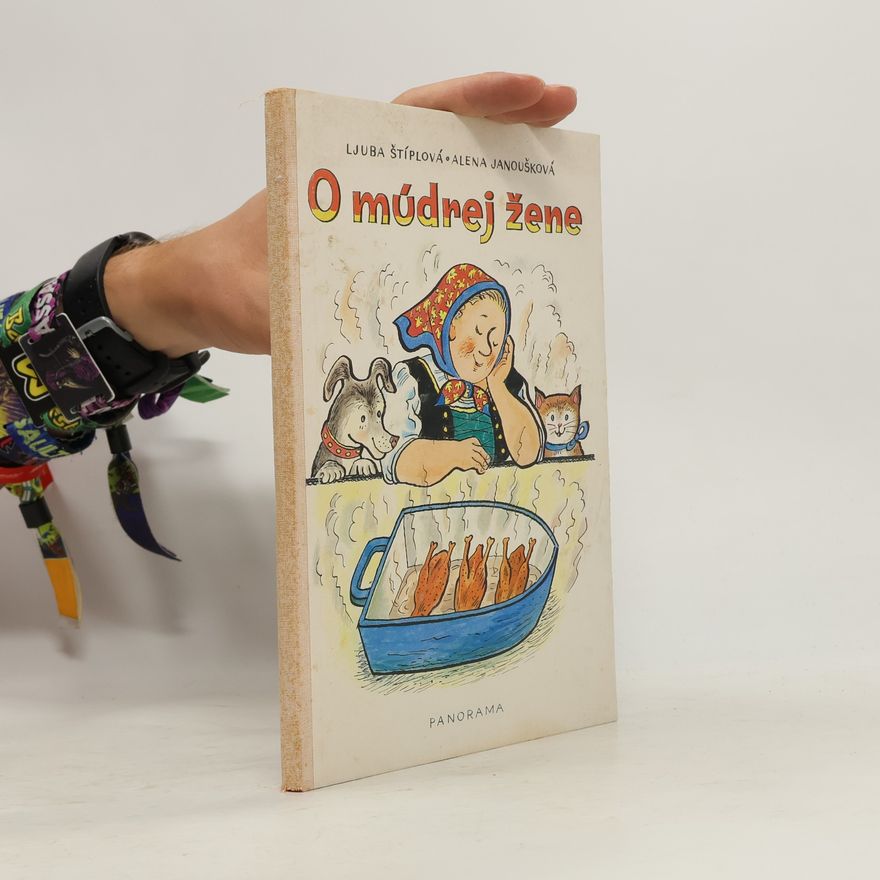 Ljuba Štíplová O múdrej žene