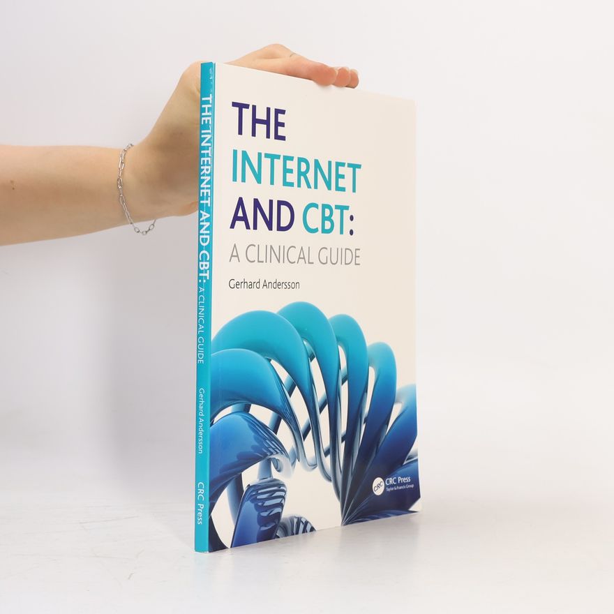 Gerhard Andersson The Internet and CBT