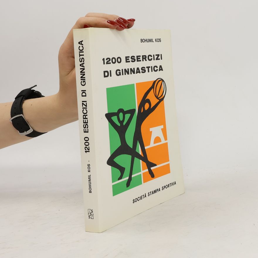 Bohumil Kos 1200 esercizi di ginnastica