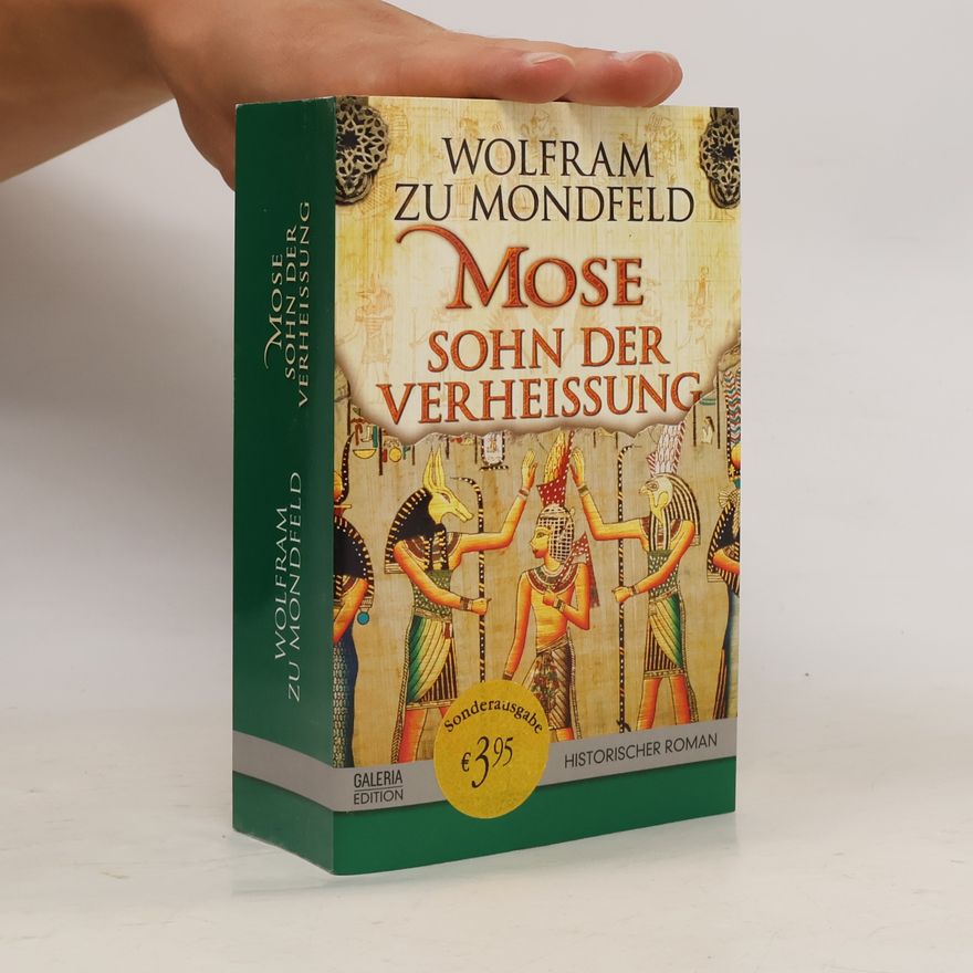 Wolfram zu Mondfeld Mose