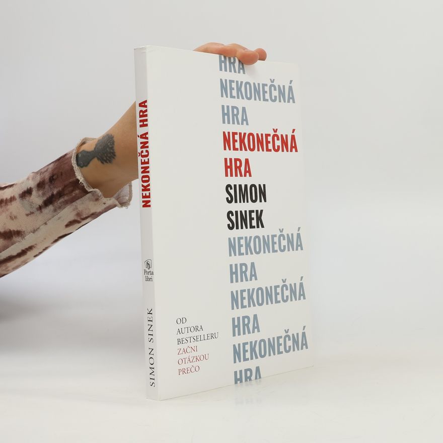 Simon Sinek Nekonečná hra