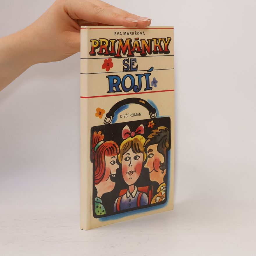 Eva Marešová Primánky se rojí