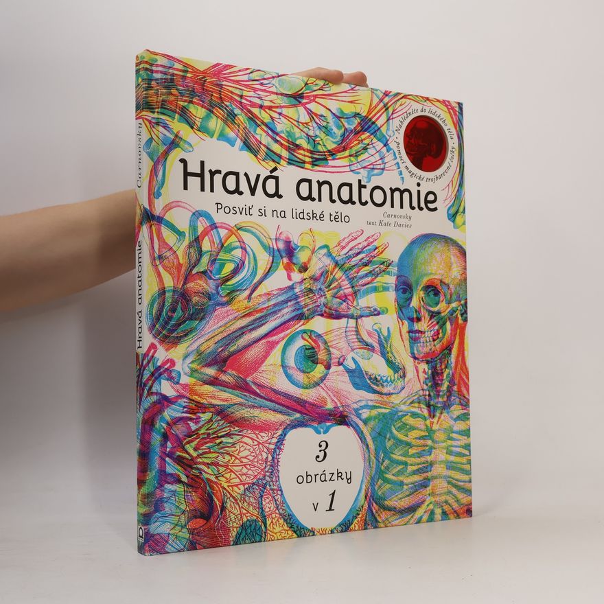 Kate Davies Hravá anatomie - posviť si na lidské tělo