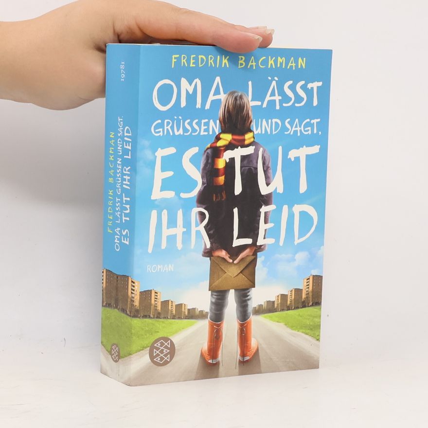Fredrik Backman Oma lässt grüßen und sagt, es tut ihr leid