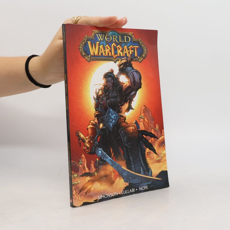 Walter Simonson World of Warcraft. Kniha první