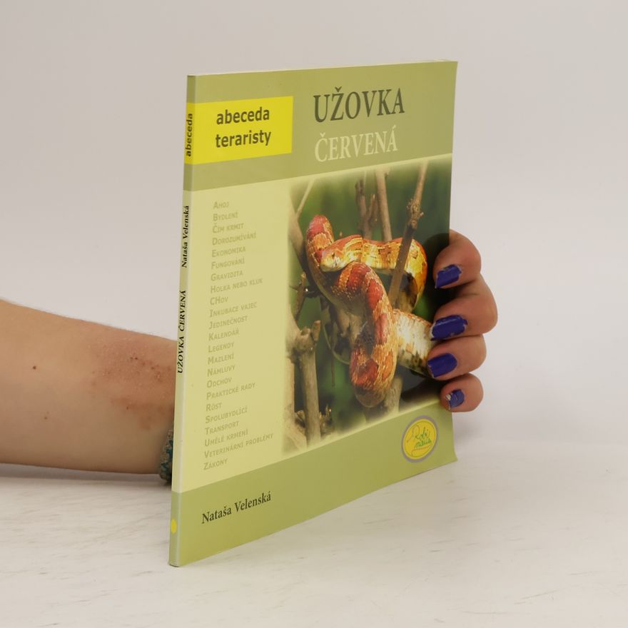 Nataša Velenská Užovka červená