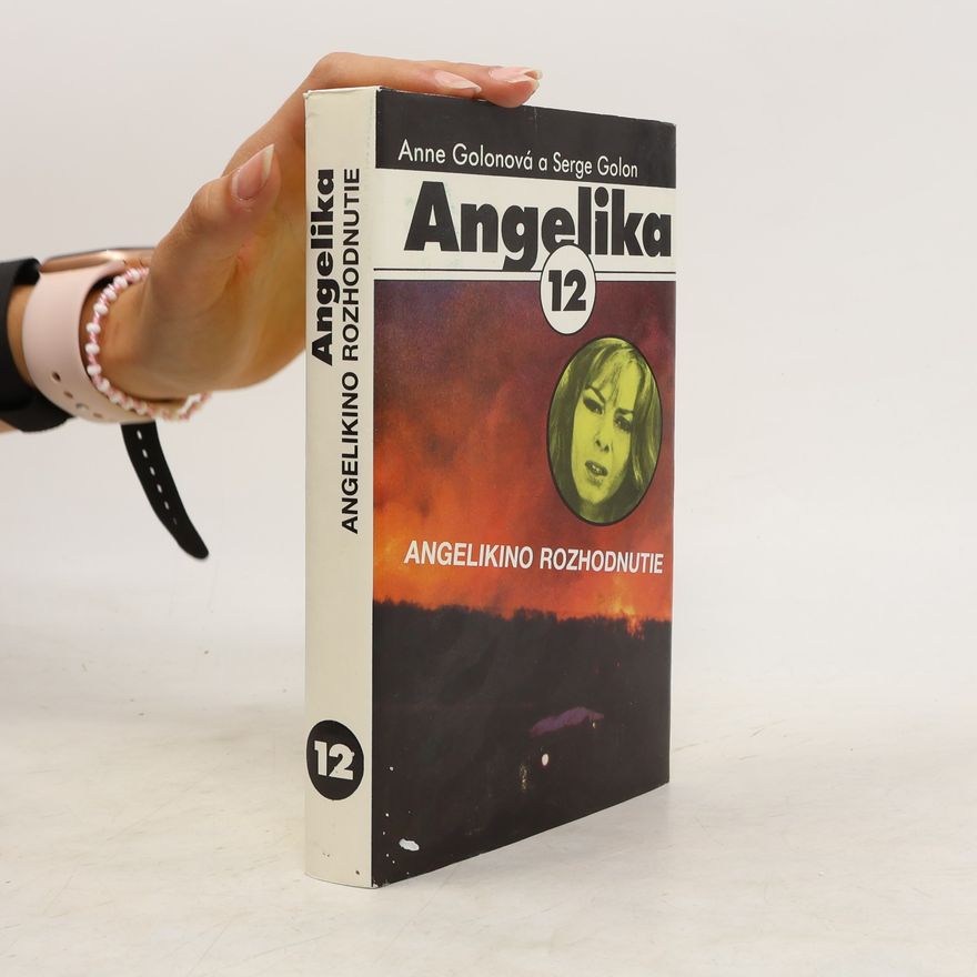 Anne Golon Angelikino rozhodnutie