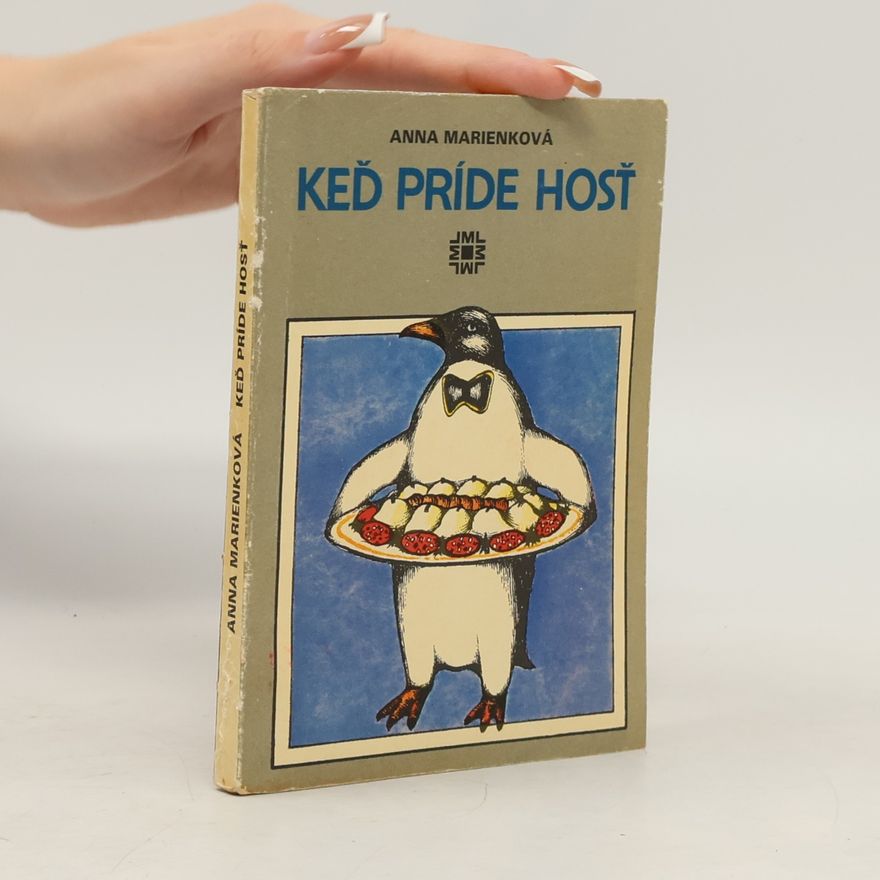 Marienková Anna Keď pride hosť