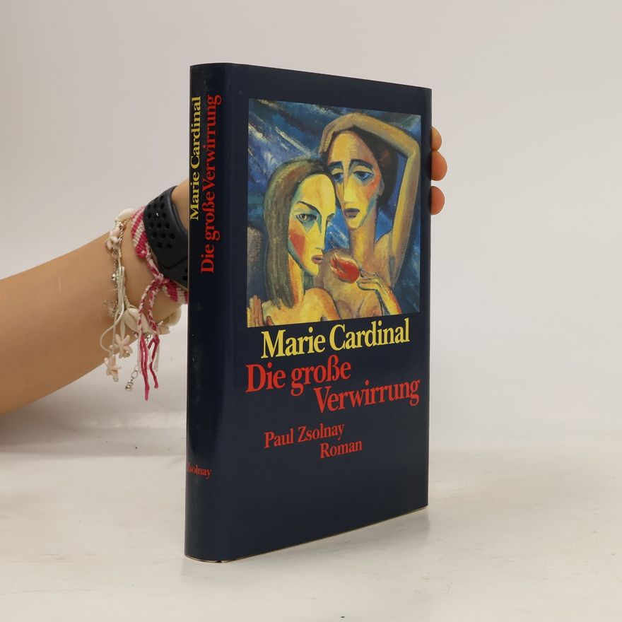 Marie Cardinal Die grosse Verwirrung
