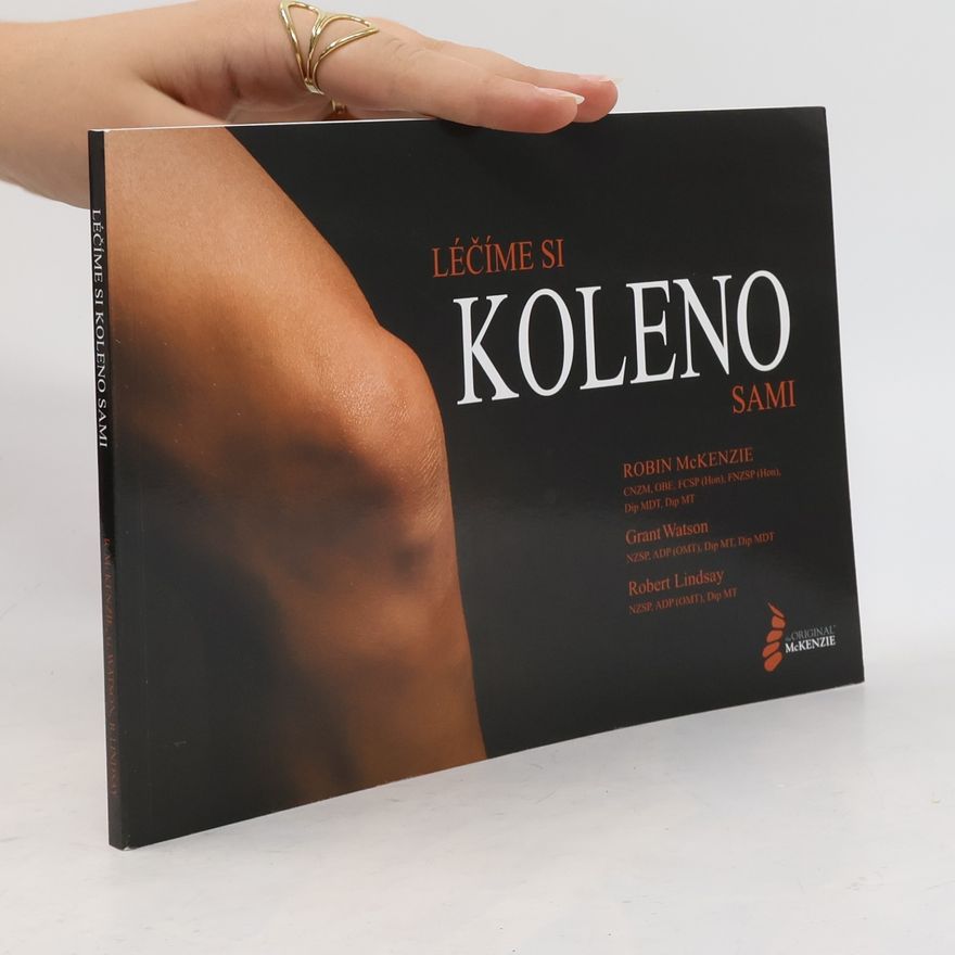 Robin Anthony McKenzie Léčíme si koleno sami