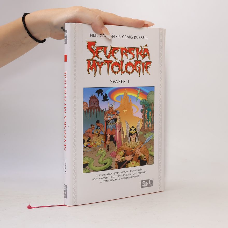 Neil Gaiman Severská mytologie. Svazek 1
