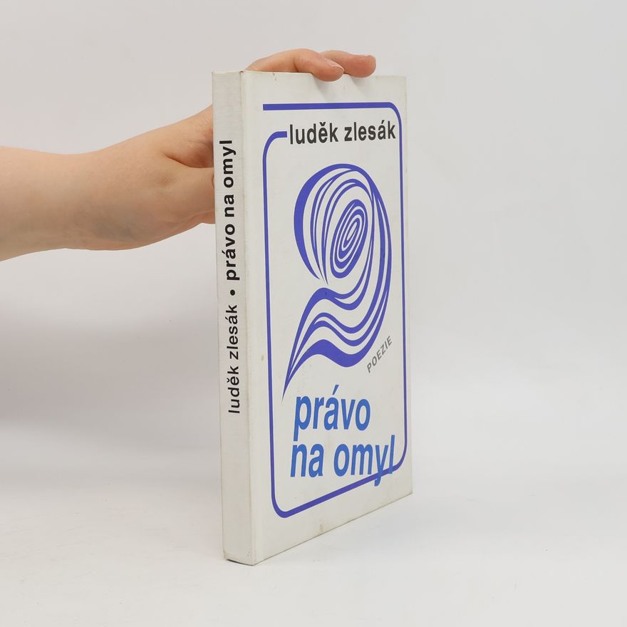 Luděk Zlesák Právo na omyl