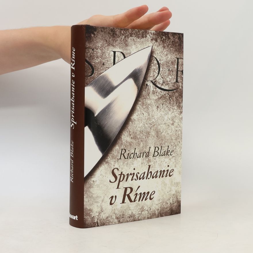 Richard Blake Sprisahanie v Ríme