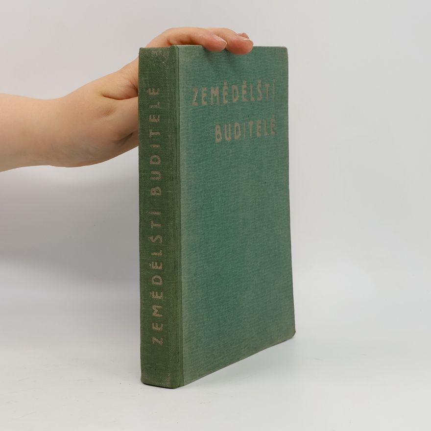 Various authors Zemědělství buditelé