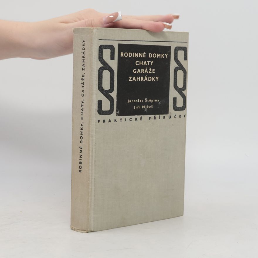 Jaroslav Štěpina Rodinné domky, chaty, garáže, zahrádky