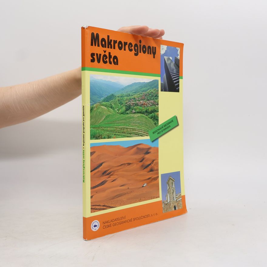 Jiří Anděl Makroregiony světa: Regionální geografie pro gymnázia