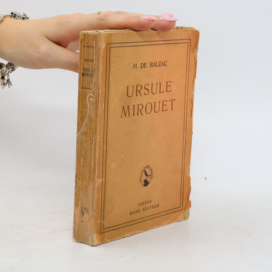 Honoré de Balzac Ursule Mirouet