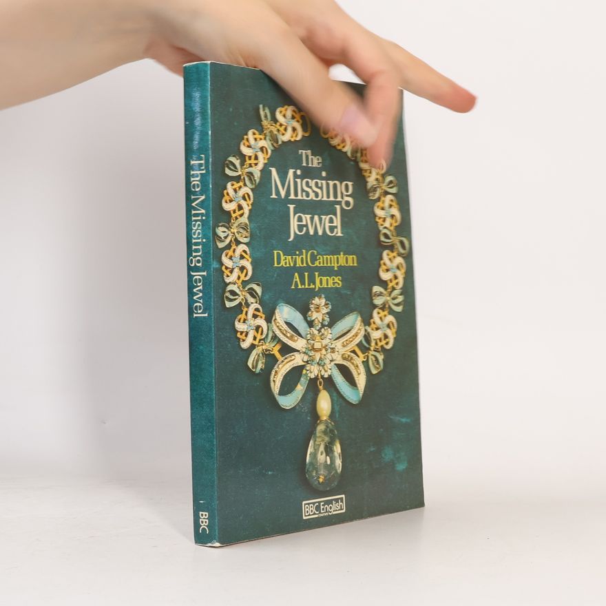 A. L. Jones The Missing Jewel