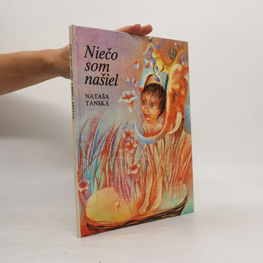 Nataša Tanská Niečo som našiel