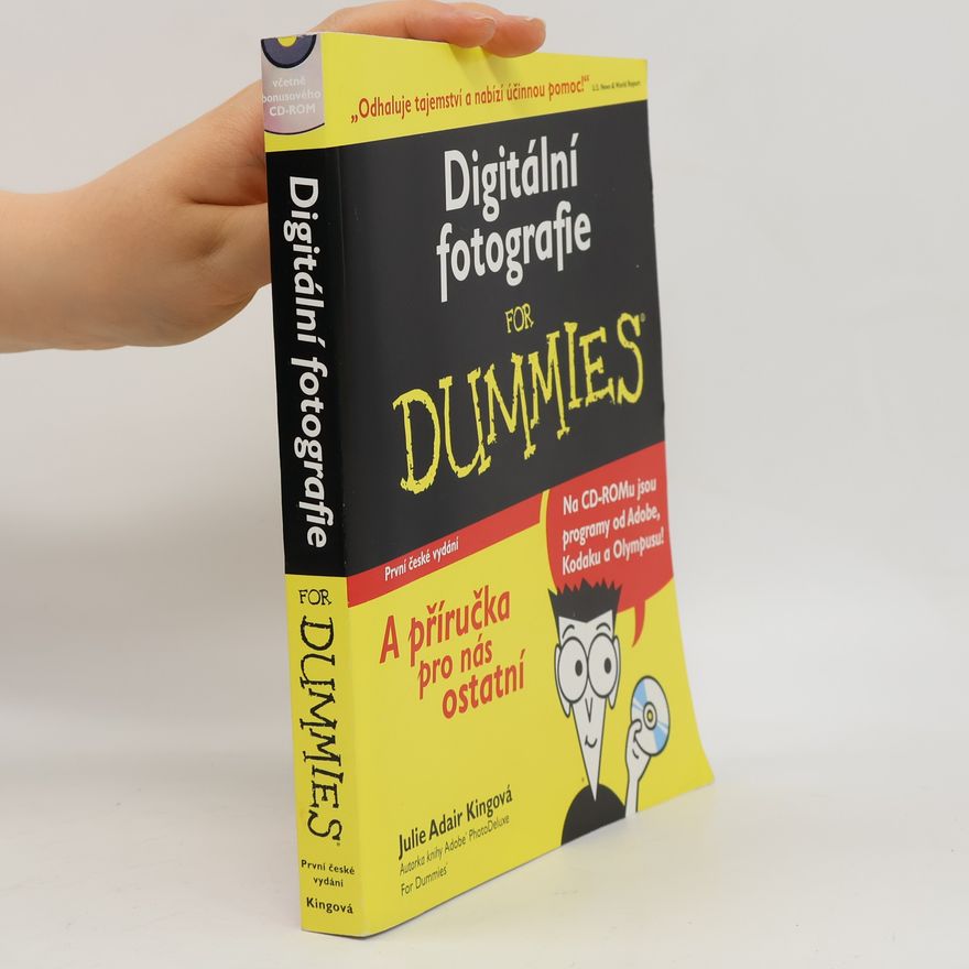 Julie Adair King Digitální fotografie for Dummies