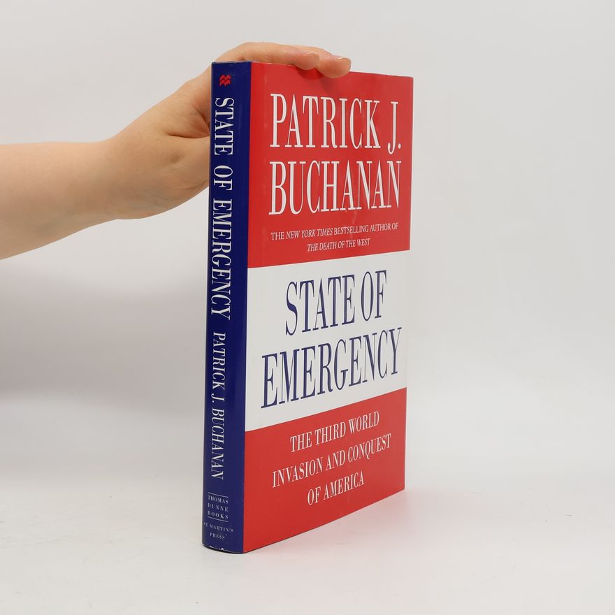 Pat Buchanan State of Emergency