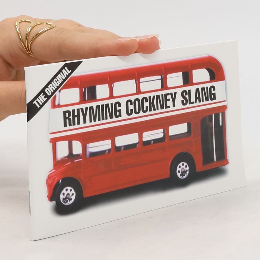 Kolektiv autorů Rhyming Cockney Slang