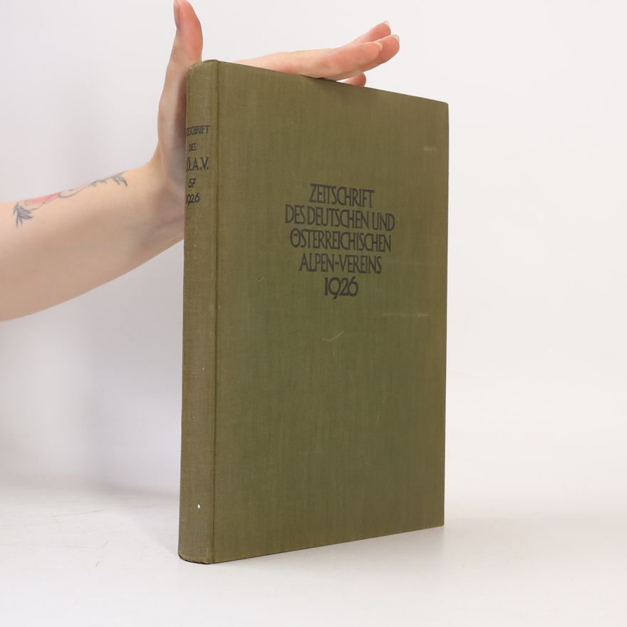 Autorenkollektiv Zeitschrift des Deutschen und Österreichischen Alpen Vereins 1926