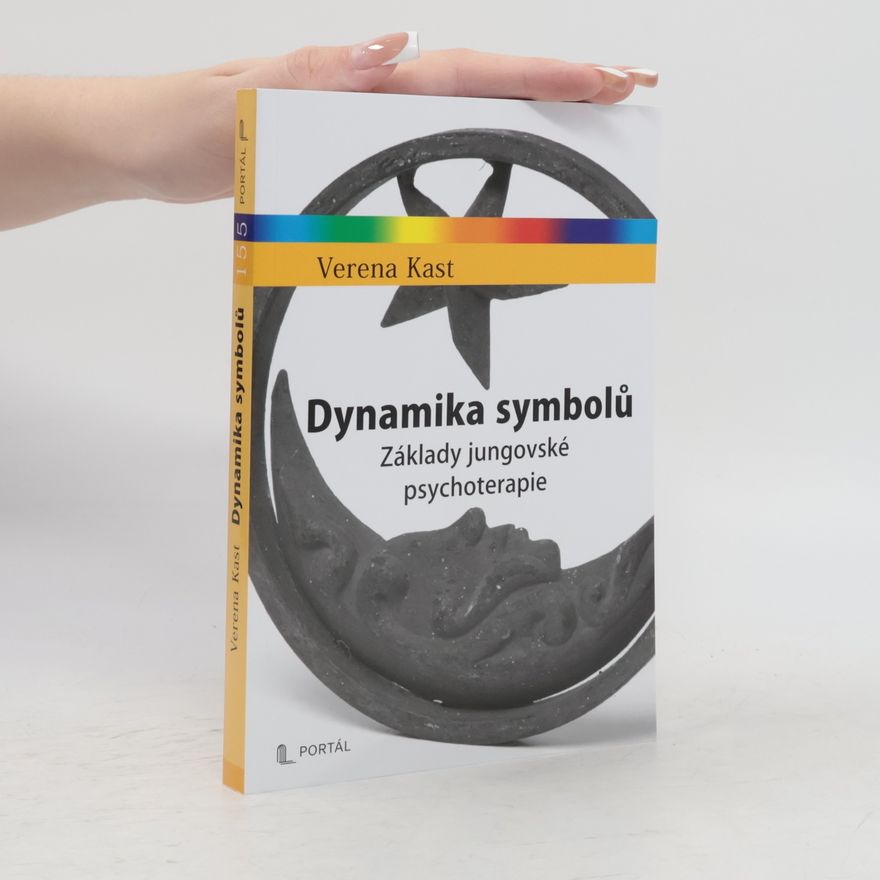 Verena Kast Dynamika symbolů