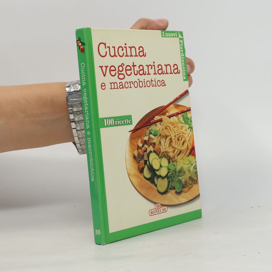 Autorenkollektiv Cucina vegetariana e macrobiotica