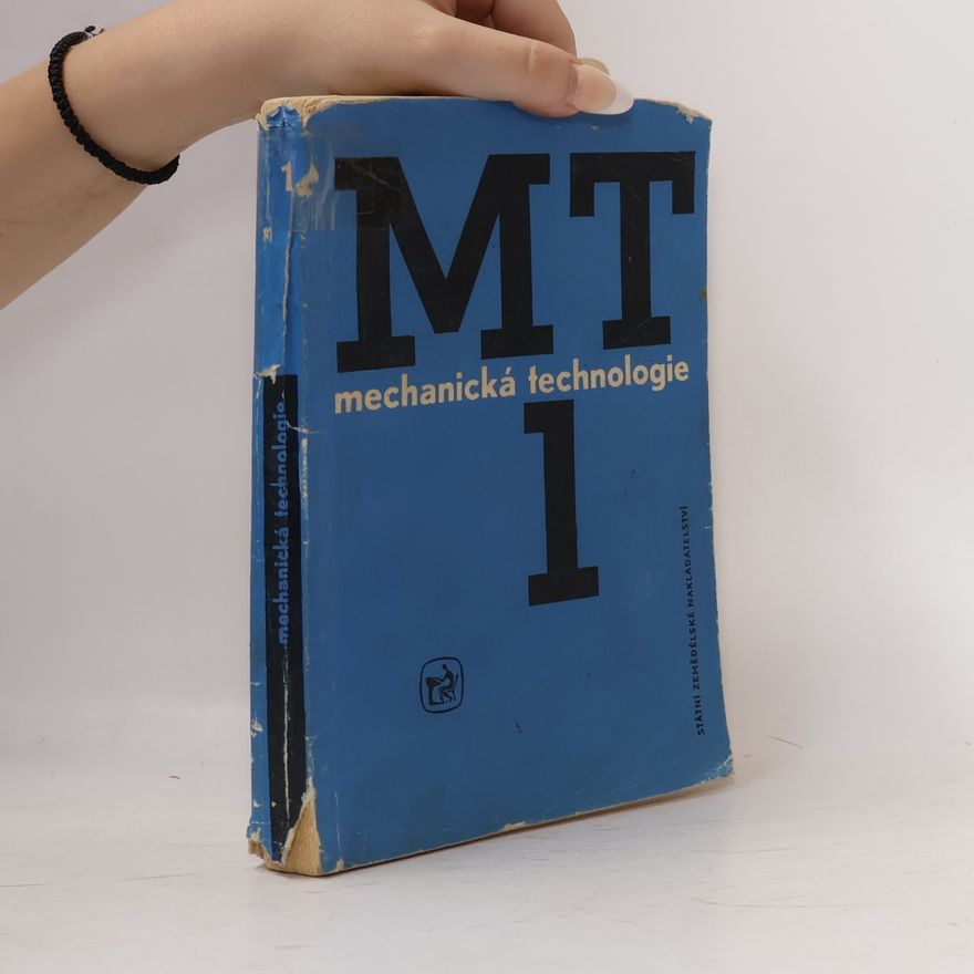 AA.VV. Mechanická technologie I.
