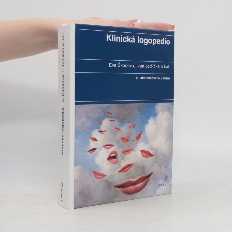 Eva Škodová Klinická logopedie