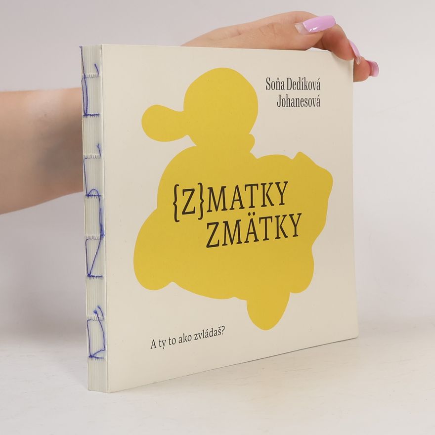 Soňa Dedíková Johanesová (z)matky zmätky