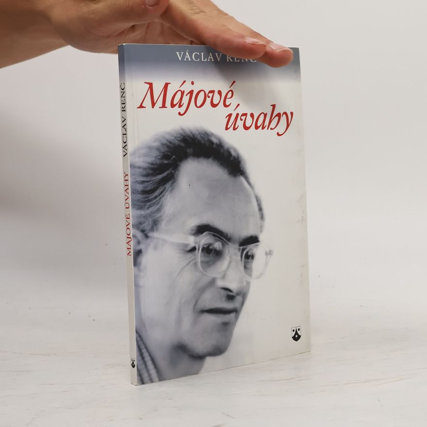 Václav Renč Májové úvahy