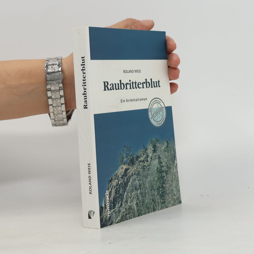 Roland Weis Raubritterblut